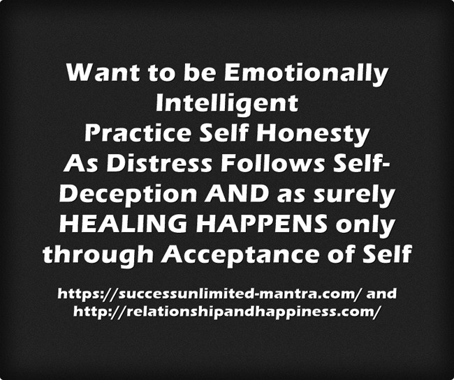 The greatest gift to yourself - be honest with yourself