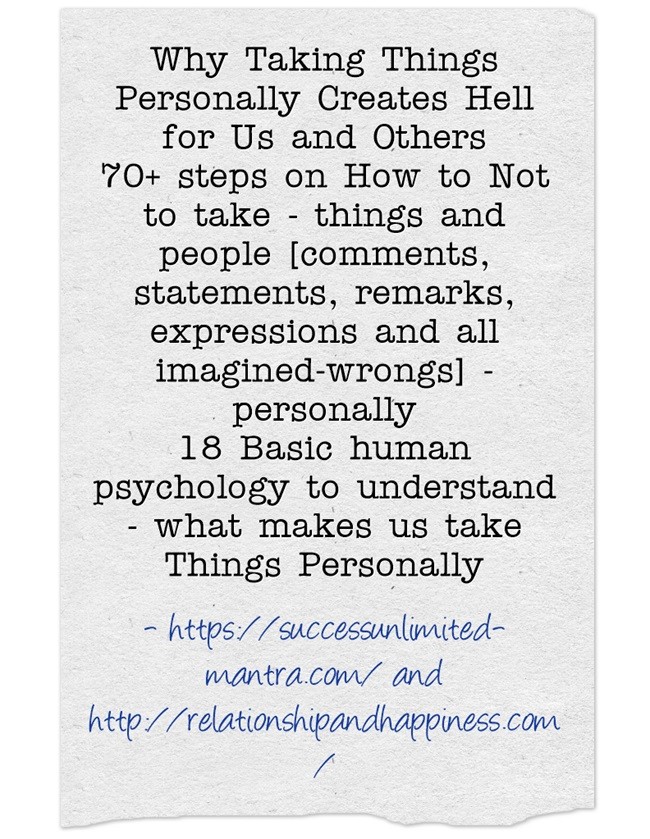 Why taking things personally is disastrous 