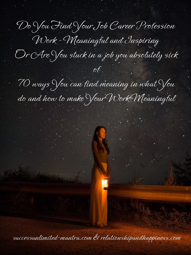 do-you-find-your-job-career-profession-work-meaningful-and