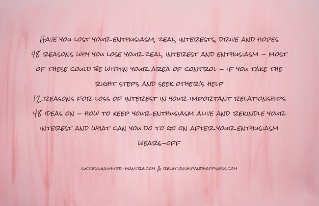have-you-lost-your-enthusiasm-zeal-interests-drive-and