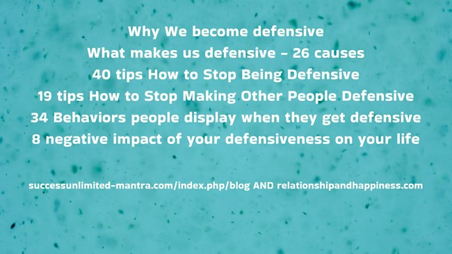 40 Tips How to Stop Being Defensive Why We Become Defensive