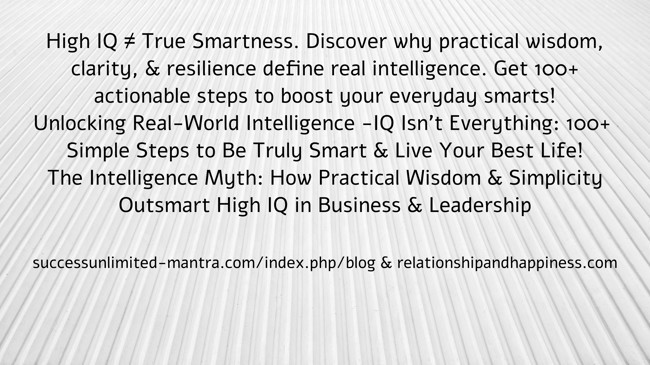 high-iq-true-smartness-discover-why-practical-wisdom