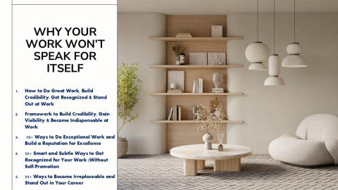 Why-Your-Work-Wont-Speak-for-Itself---How-to-Build-Credibility-Get-Recognized--Stand-Out-at-Work